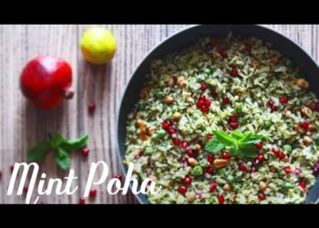 Mint Poha for a refreshing start of the day | Hara Bhara Poha | Poha Recipe for a healthy start